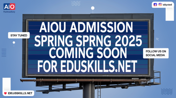 AIOU Admission Spring 2025